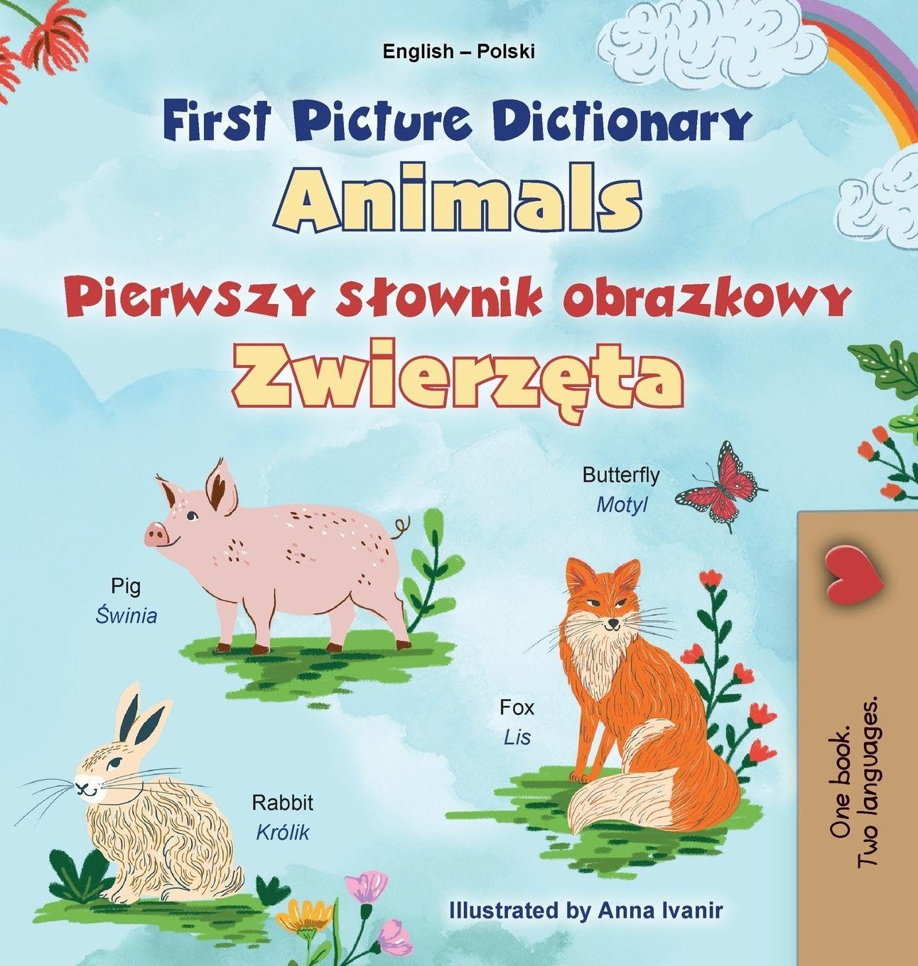 First Picture Dictionary - Animals (English Polish Bilingual Children's Book) (English Polish Bilingual Collection)