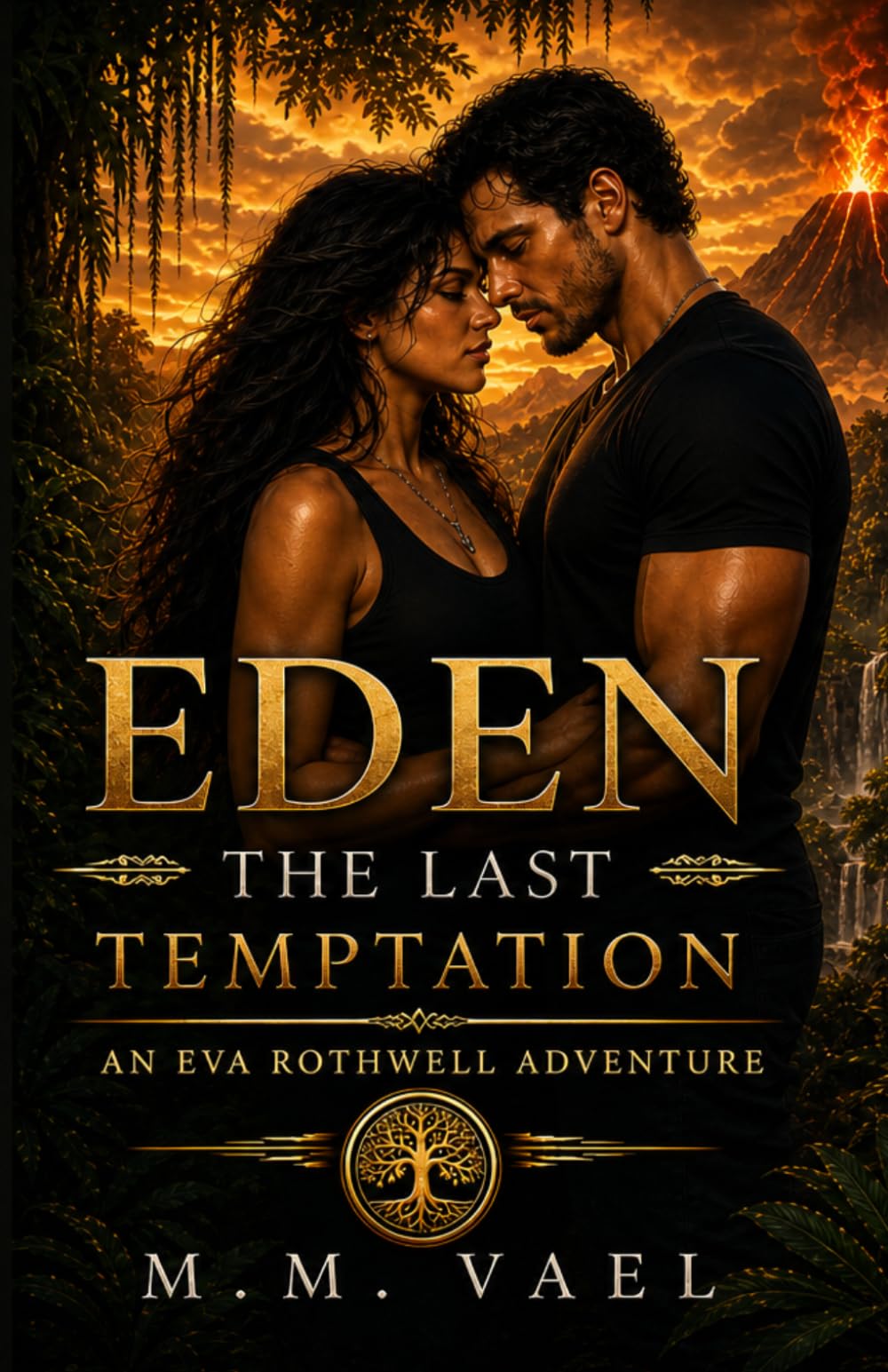 Eden The Last Temptation (The Eva Rothwell Adventure Series)