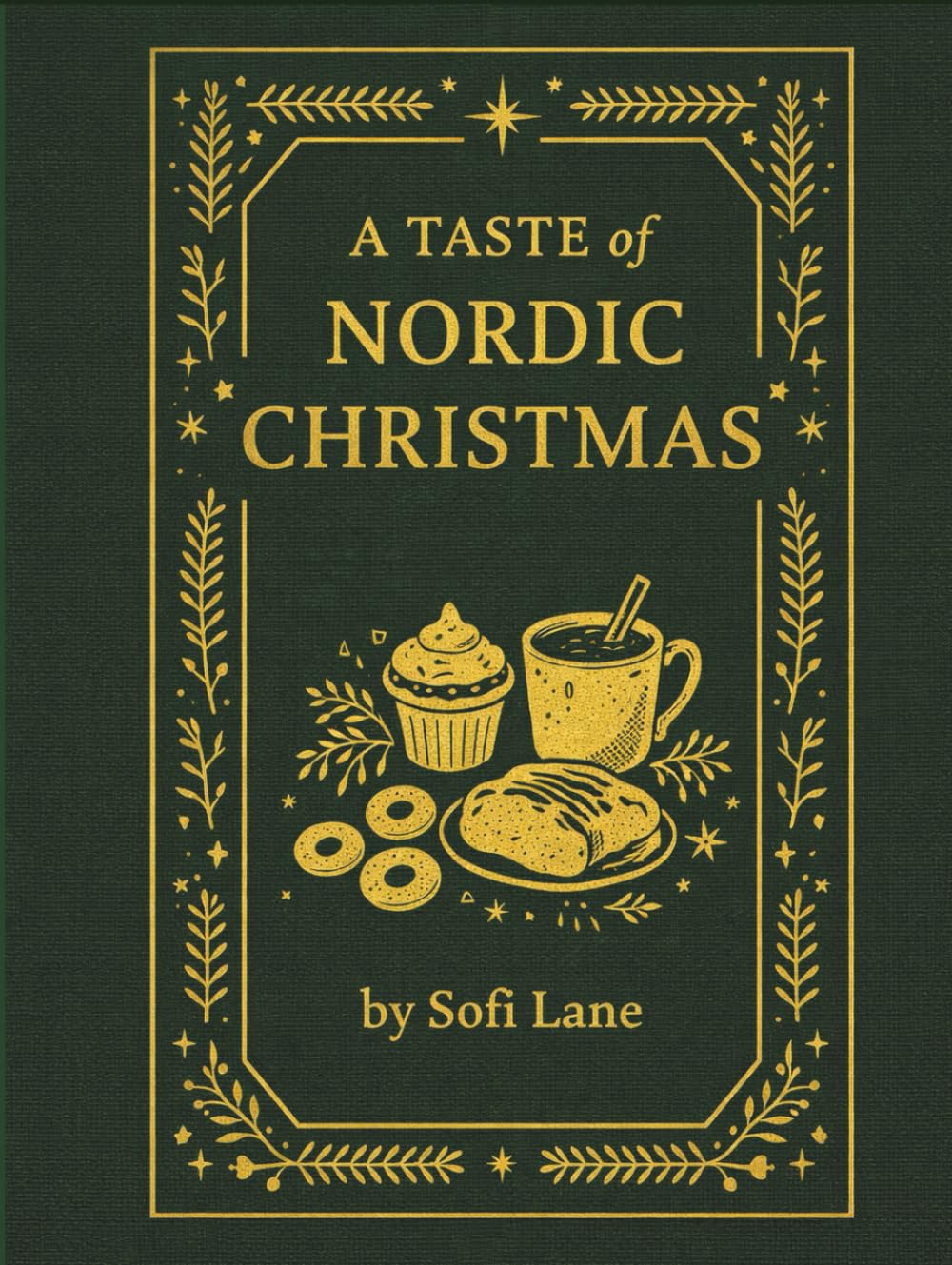 A Taste of Nordic Christmas:: 30 Festive Recipes and Traditions (A Taste of Christmas)