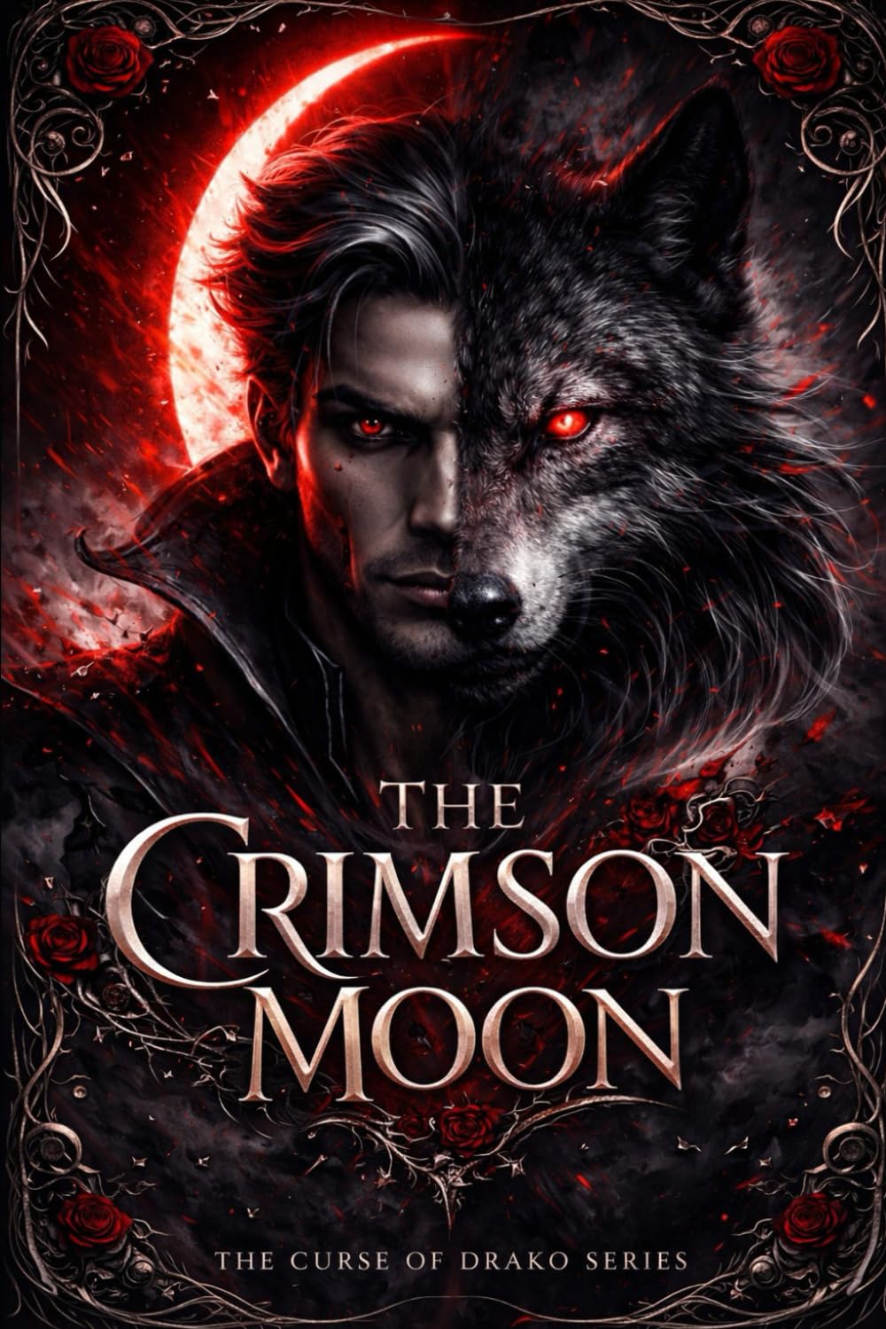 The Crimson Moon - The Curse of Drako series - Book One