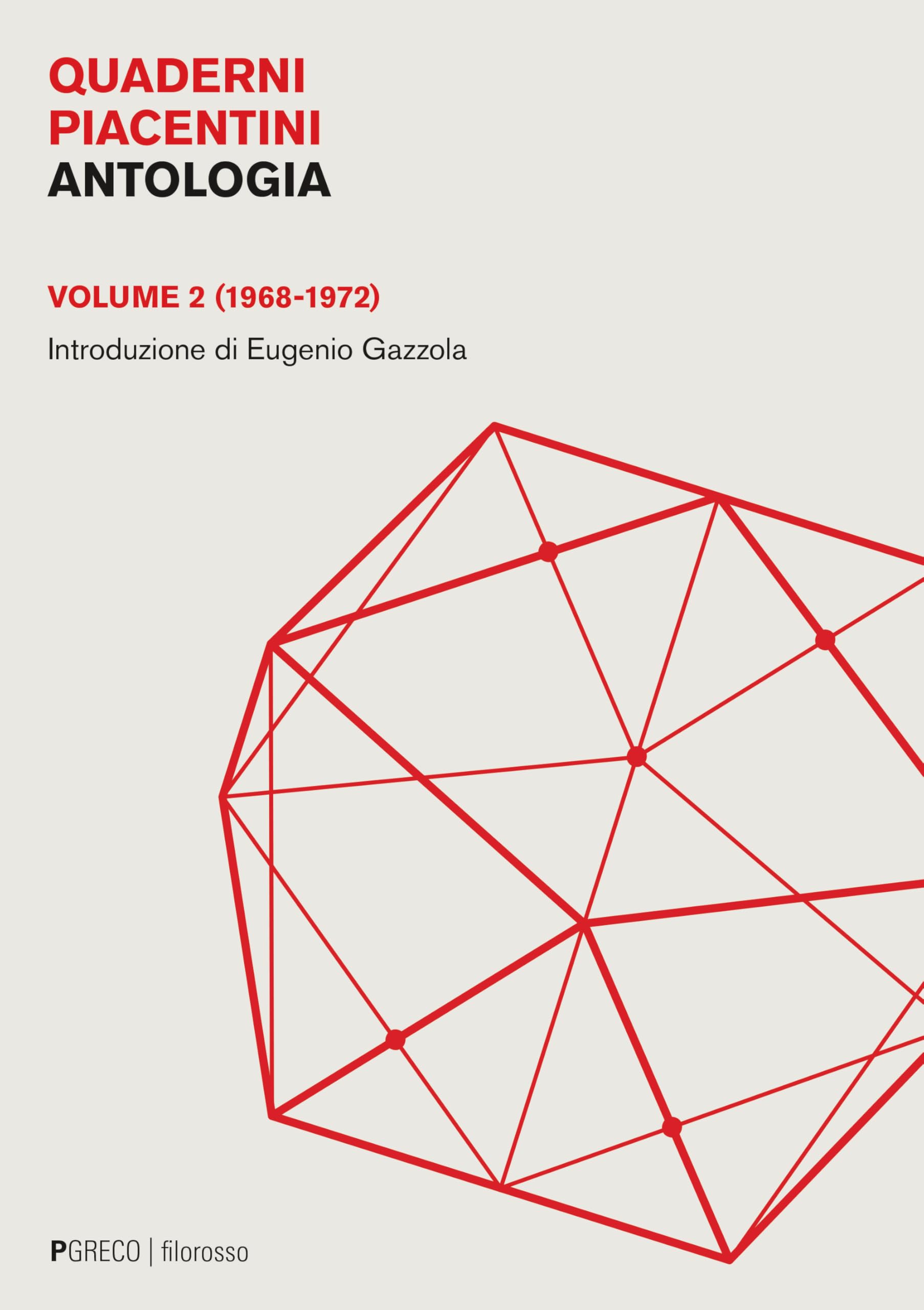 Quaderni Piacentini. Antologia. (1968-1972) (Vol. 2) - 4
