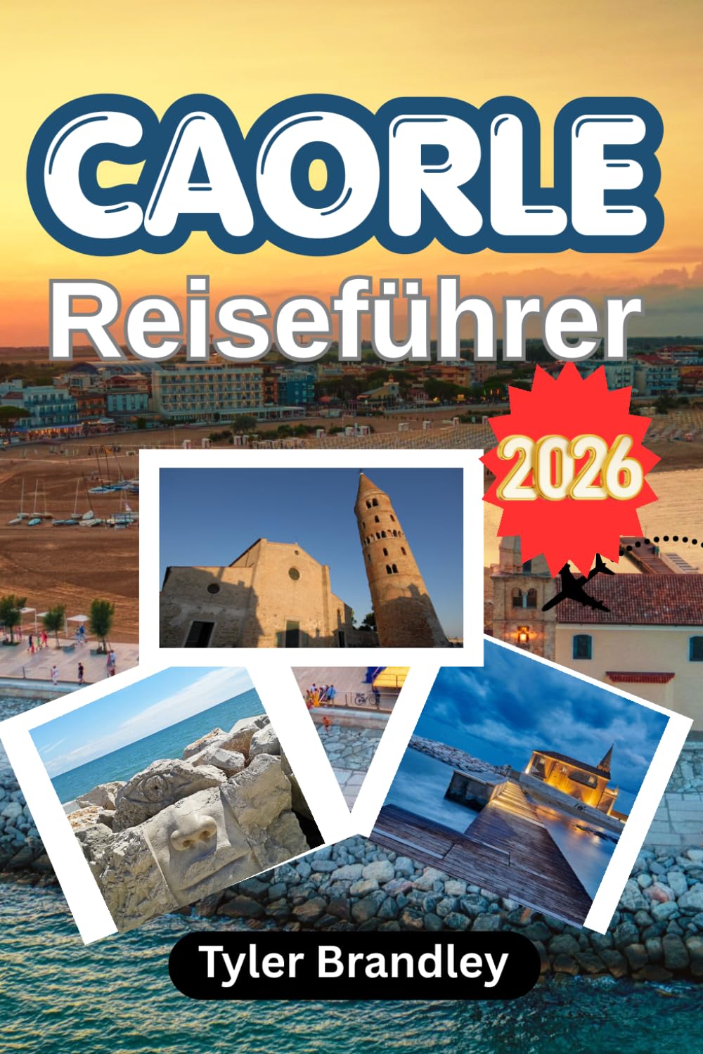 CAORLE REISEFÜHRER 2026: Erleben Sie die italienische Küste mit kluger Planung, entschleunigtem Reisen und Insiderwissen.