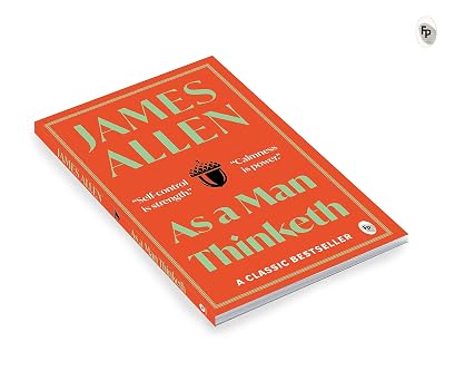 As a man thinketh