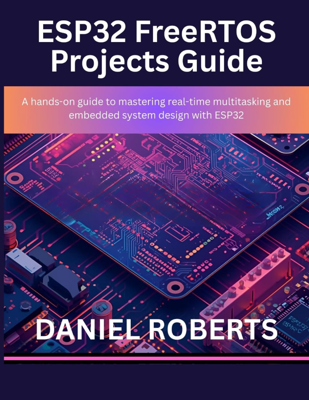 Project Freertos Snapklik.com : ESP32 FreeRTOS Projects Guide: A Hands-on Guide To ...