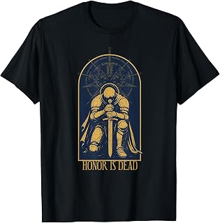 Honor is Dead T-Shirt