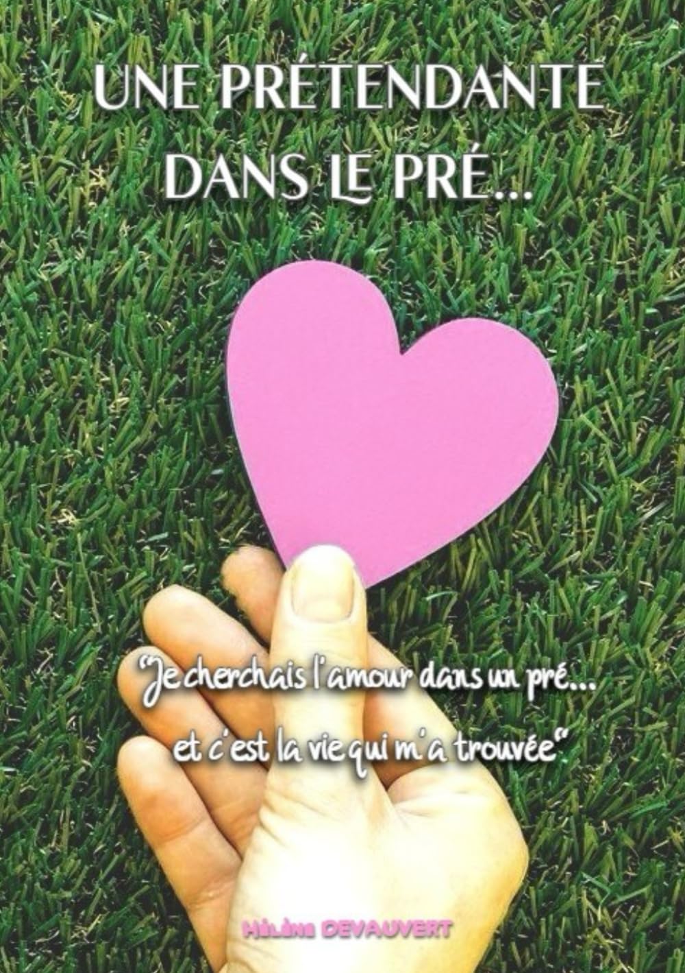 UNE PRÉTENDANTE DANS LE PRÉ...