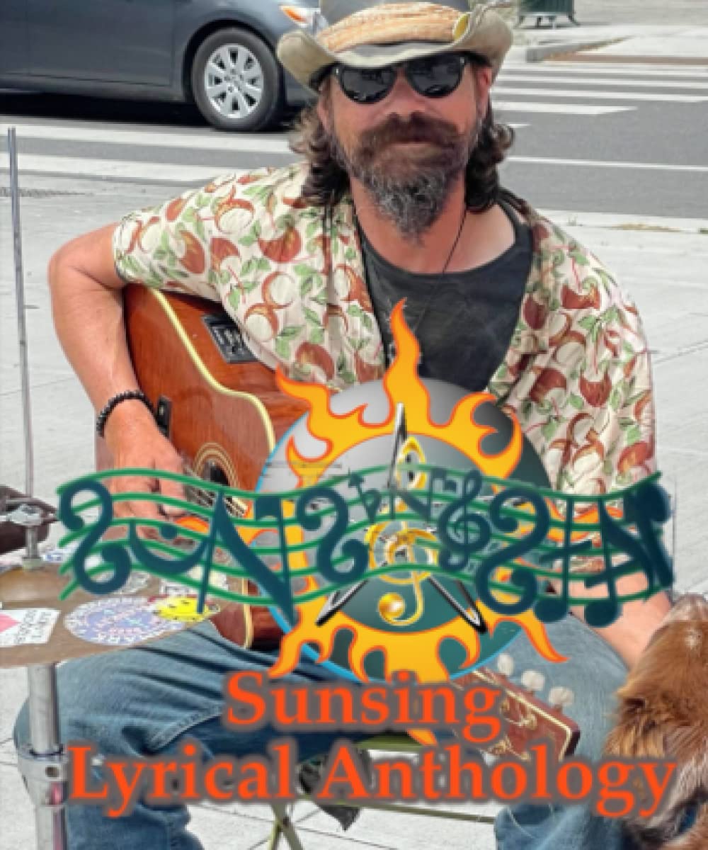 Sunsing Lyrical Anthology: A Definitive Collection Of Sunsing Songs