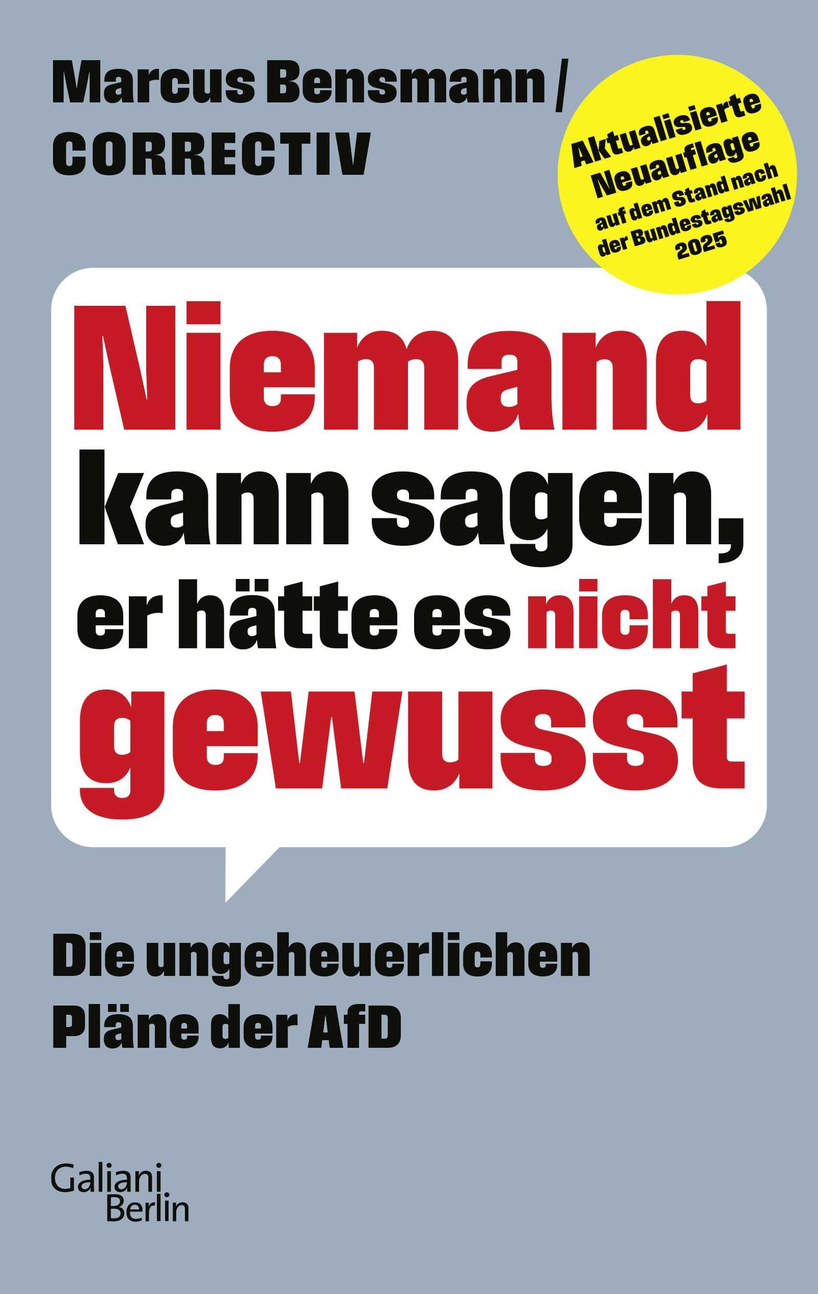 Niemand kann sagen, er hätte es nicht gewusst: Die ungeheuerlichen Pläne der AfD