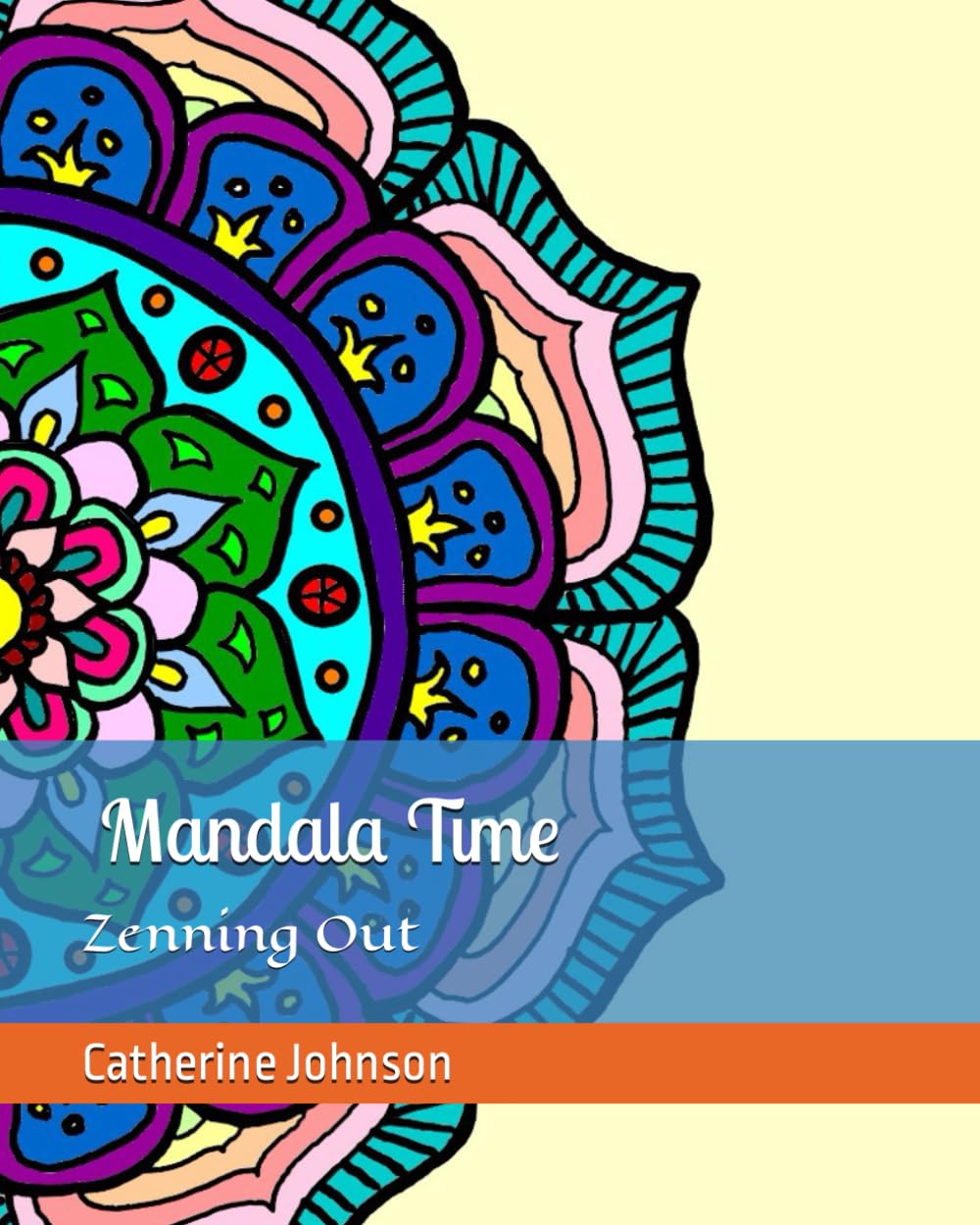 Mandala Time: Zenning Out