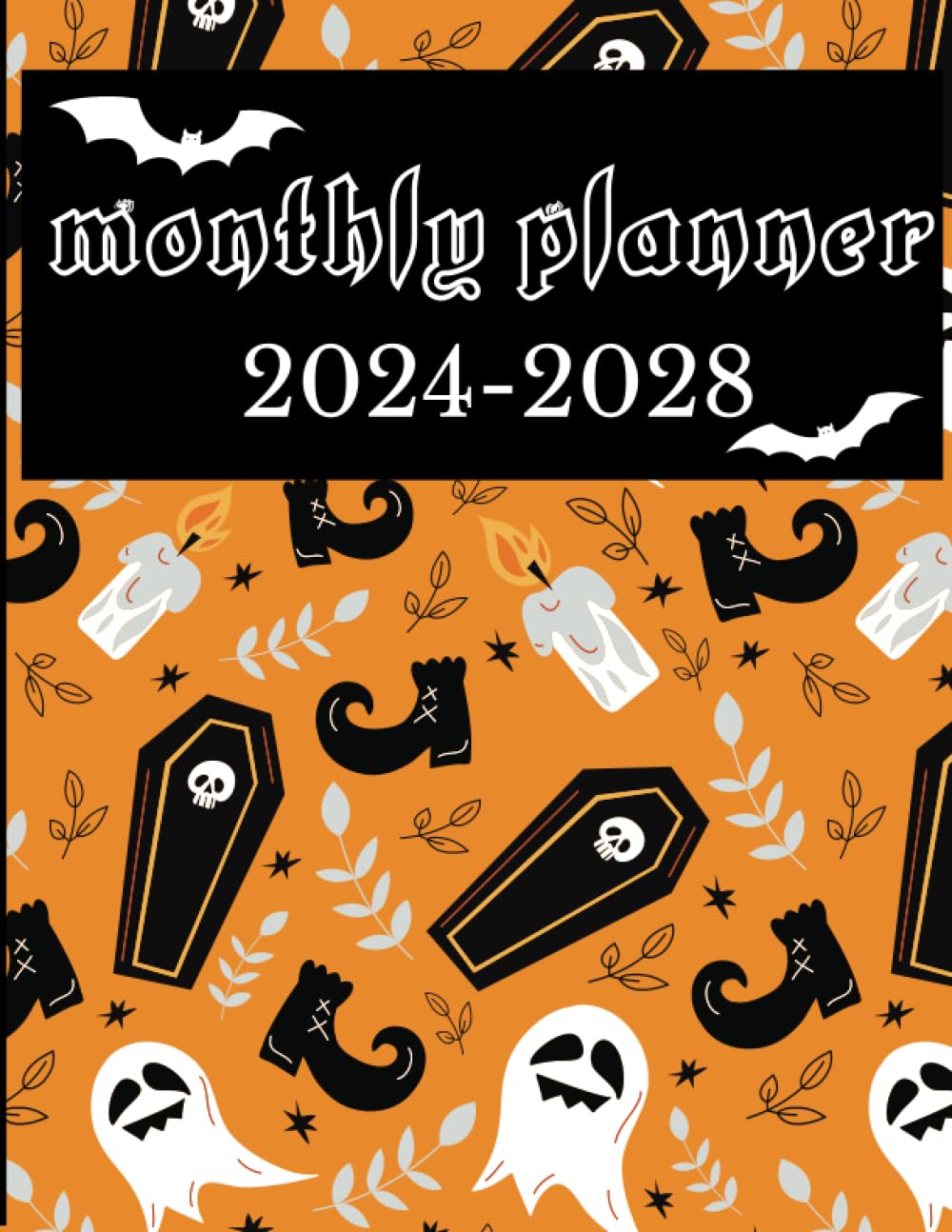 2024-2028 Halloween Monthly Planner: Haunted Dreams 5 Years Calenders from January 2024 Through December 2028 with Inspirational Quotes, Halloween Themed Cover