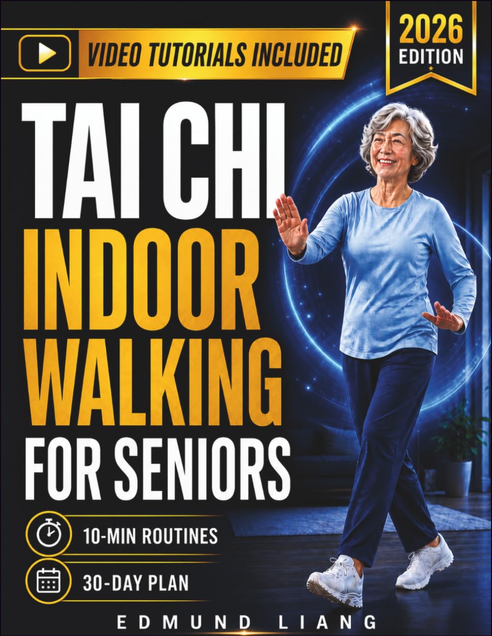 TAI CHI INDOOR WALKING FOR SENIORS: 10-Minute Illustrated Walking Tai Chi Routines for Balance, Mobility, and Confidence After 60