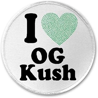 I Love OG Kush - 3