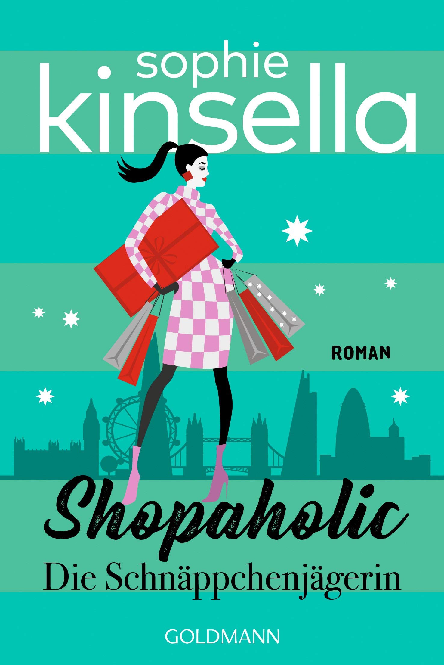 Shopaholic. Die Schnäppchenjägerin: Ein Shopaholic-Roman 1