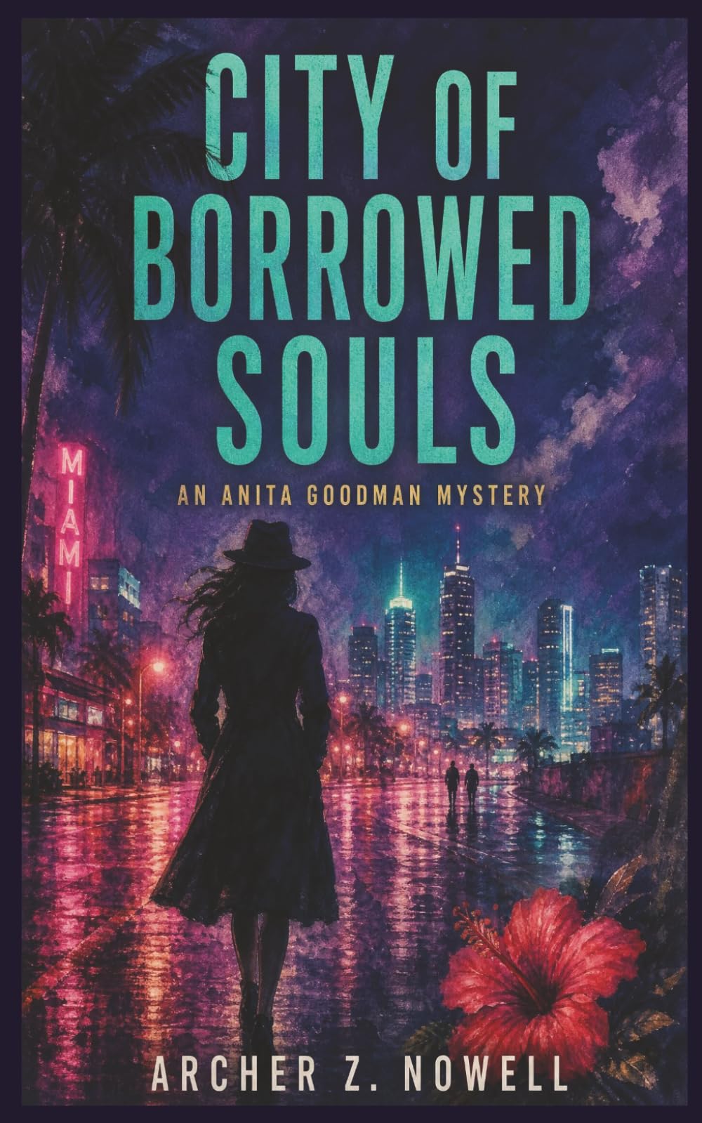 The City of Borrowed Souls: An Anita Goodman Mystery