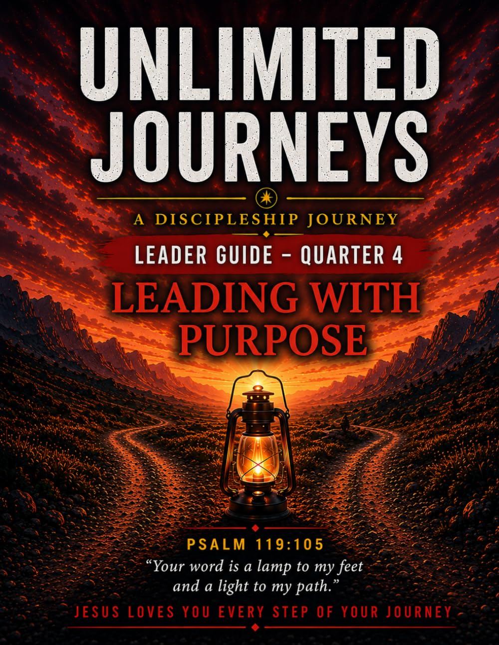 Unlimited Journeys Q4 (Leader Guide): Leading with Purpose (Unlimited Journeys Leader Edition)