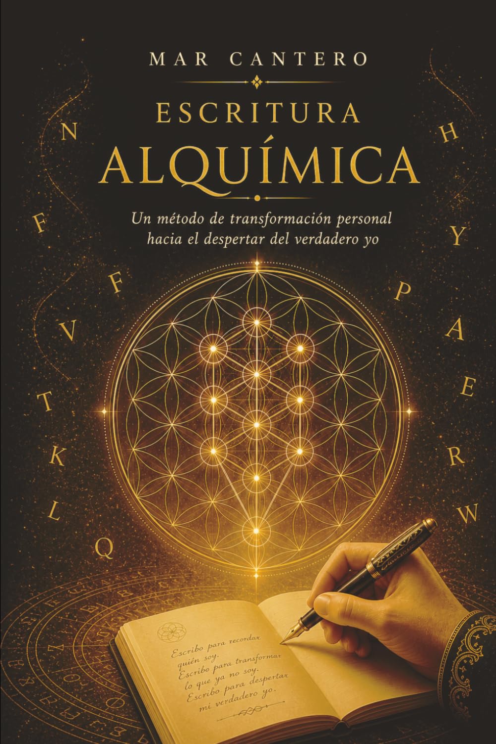 Escritura Alquímica: Un método de transformación personal hacia el despertar del verdadero yo