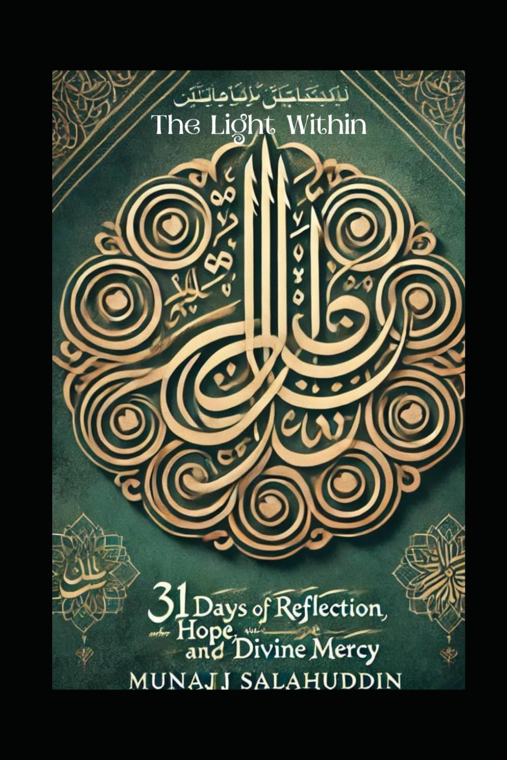 The Light Within: 31 Days of reflection, Hope, and Divine Mercy