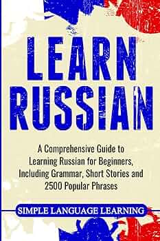 洋書 Basic Russian: A Grammar and Workbook Basic Russian: A Grammar and Workbook - 2nd Edition - Sarah