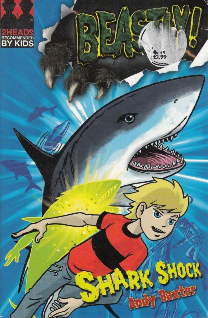 Beastly! Shark Shock: Baxter, Andy: 9781405239363: Amazon.com: Books
