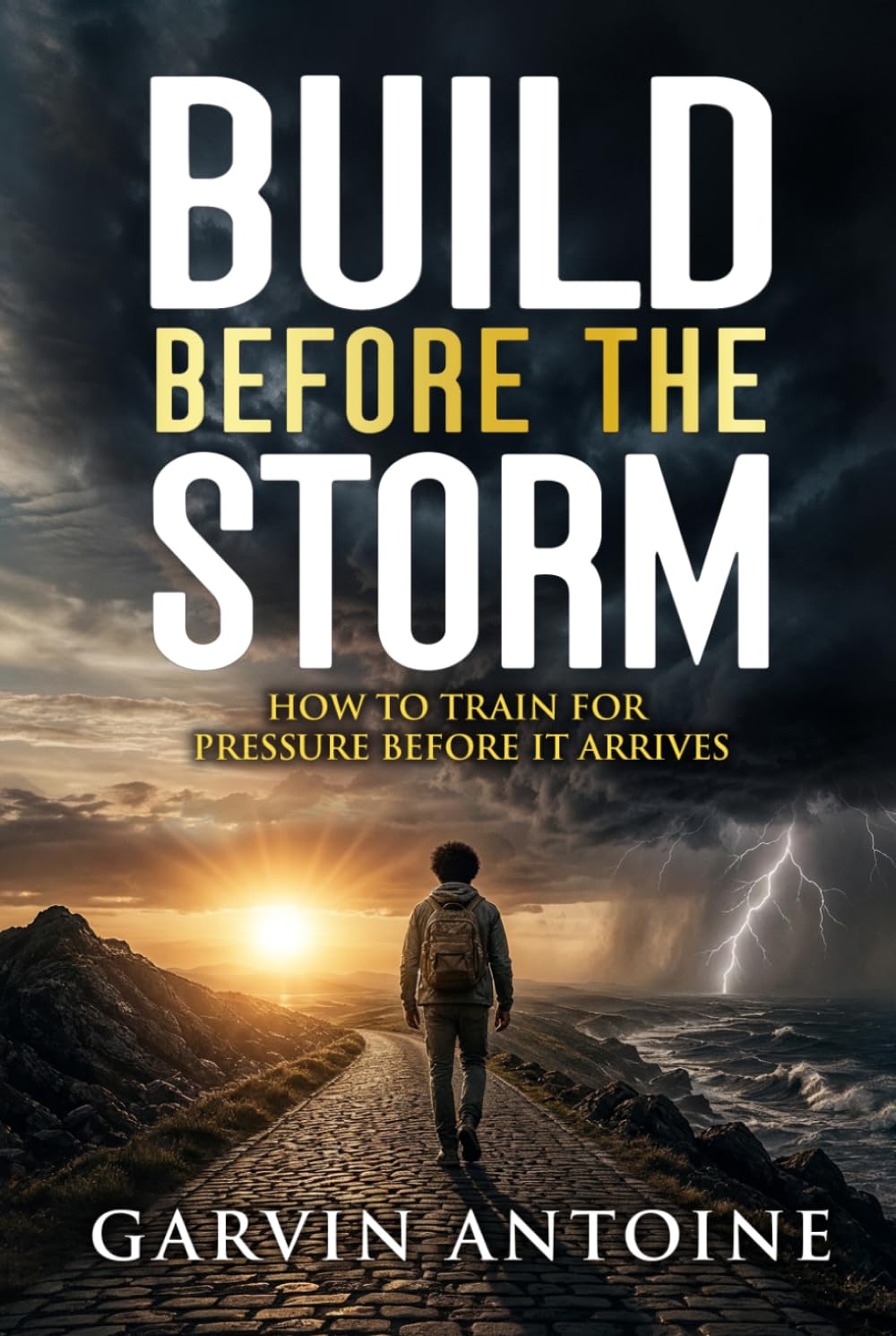 Build Before the Storm: How to train for pressure before it arrives
