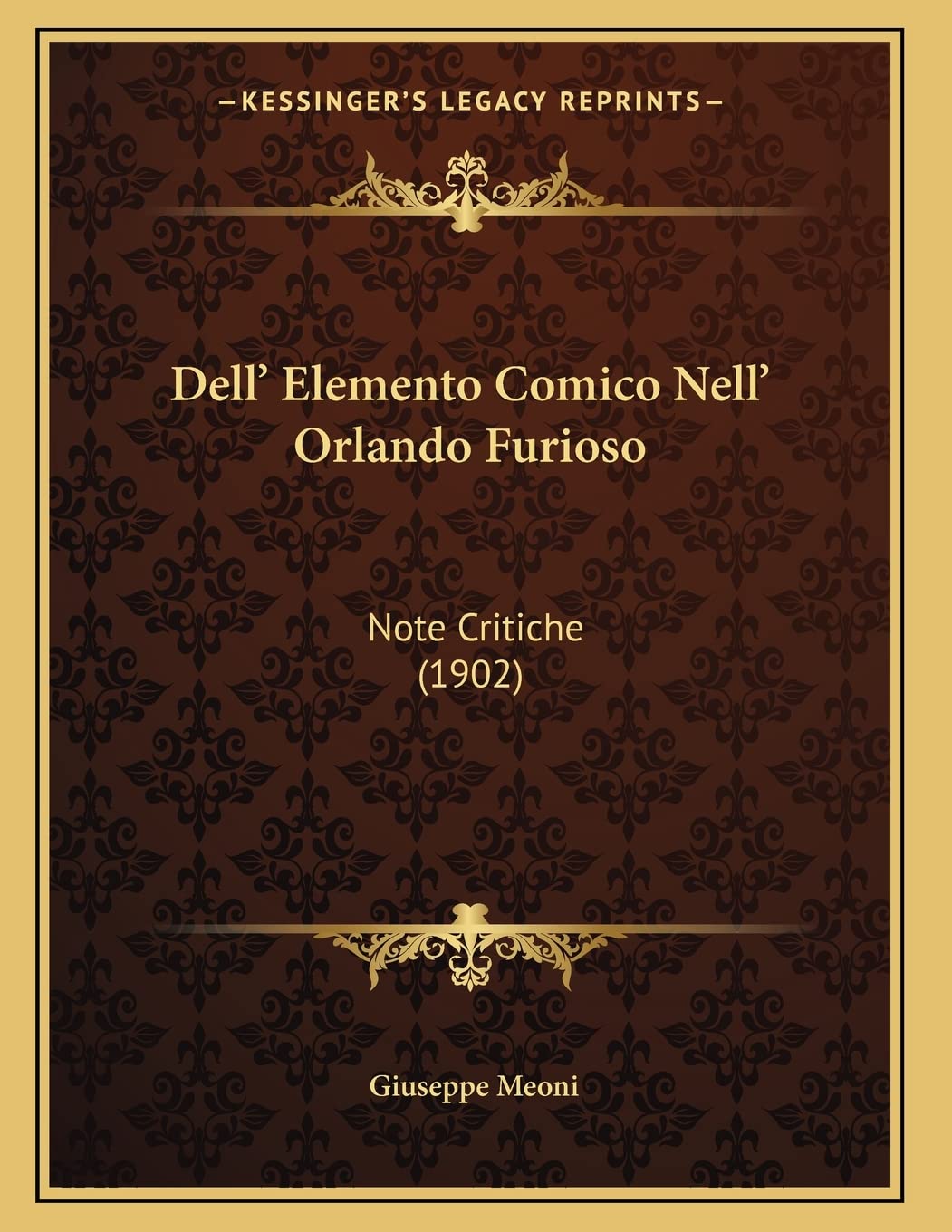 Dell' Elemento Comico Nell' Orlando Furioso: Note Critiche (1902) (Italian Edition)