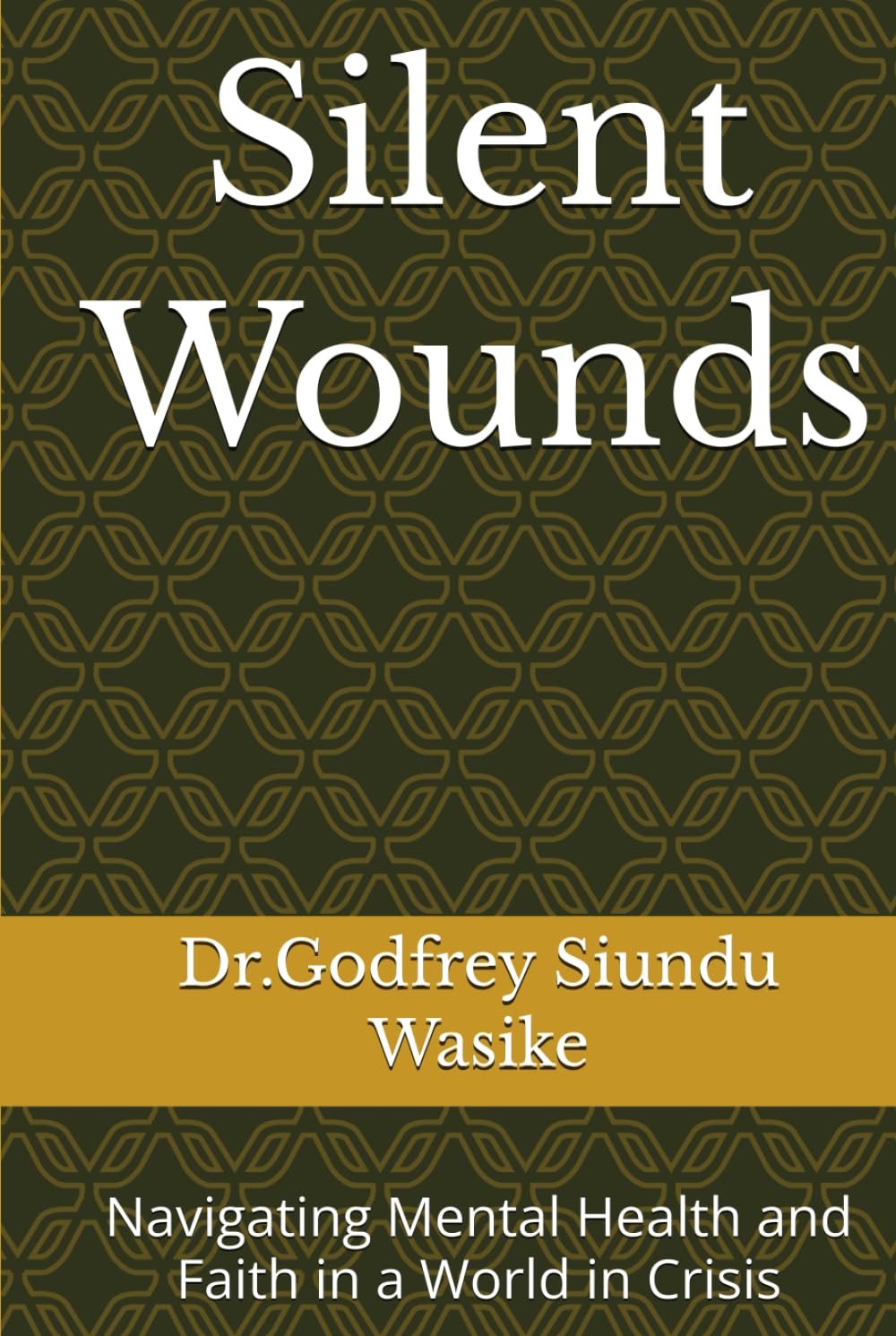 Silent Wounds: Navigating Mental Health and Faith in a World in Crisis