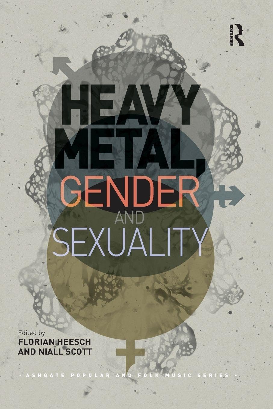 Heavy Metal Gender and Sexuality livre analyse culturelle
