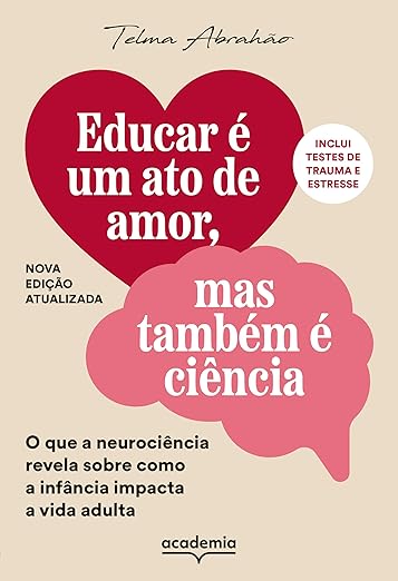 Educar é um ato de amor, mas também é ciência