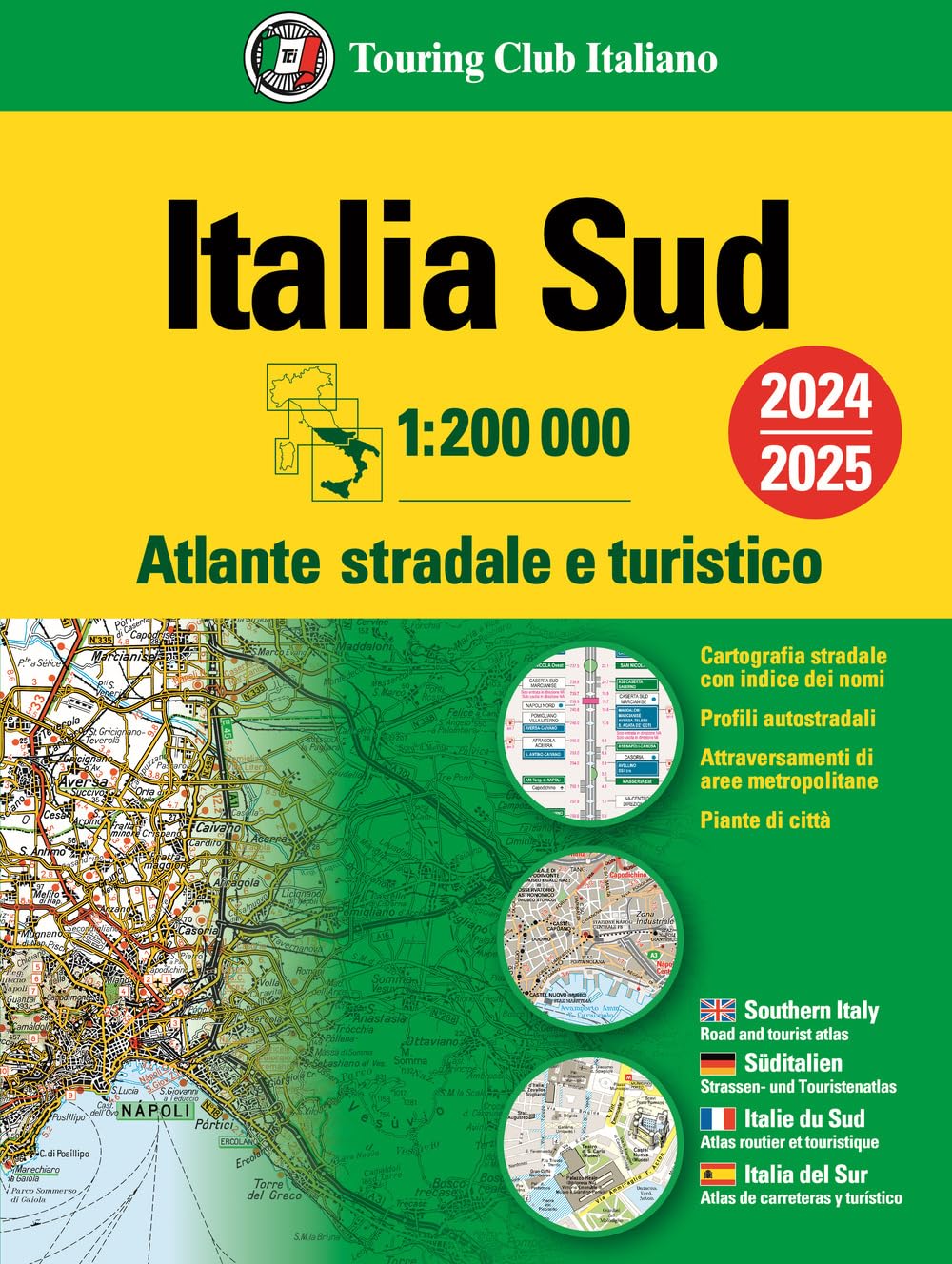 Italia. Atlante Stradale E Turistico 200.000. Sud - 4