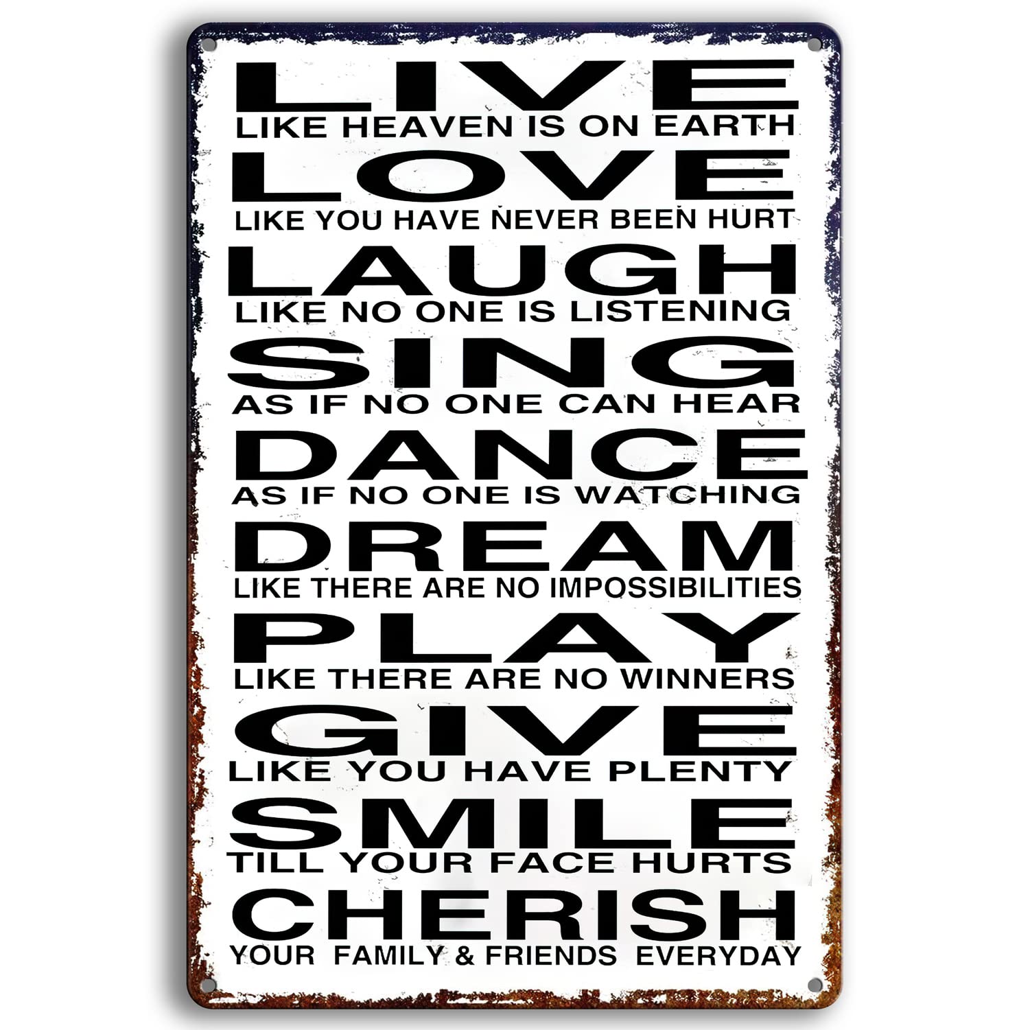 Motivational Quotes Metal Signs-Vintage Inspirational Tin Signs for Home Office Room Wall Art Decor, Live Love Laugh Sing Dance Dream Play Give Smile Cherish (tp-2134,8x12inch)