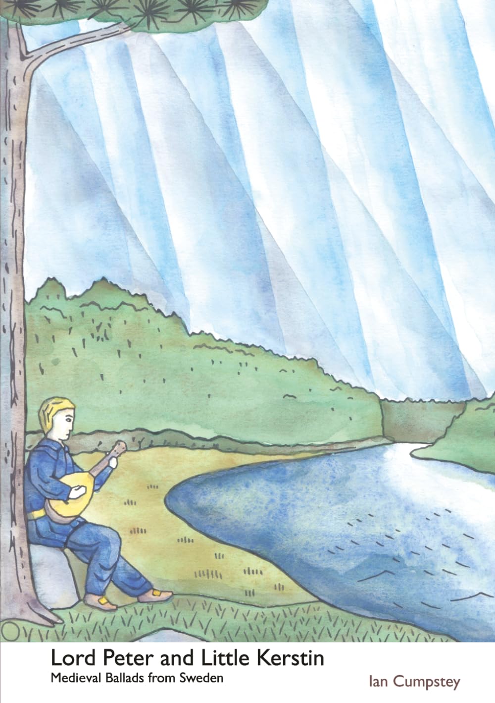 Lord Peter and Little Kerstin: Medieval Ballads from Sweden