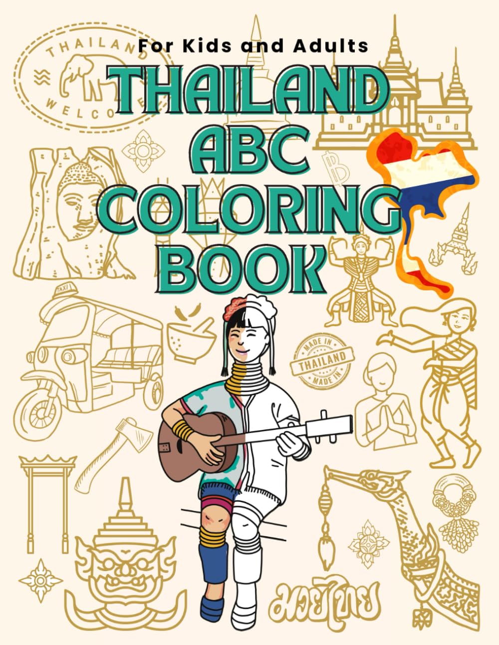 Thailand ABC Coloring Book for Kids and Adults: Learning the Alphabet with a Thailand Theme