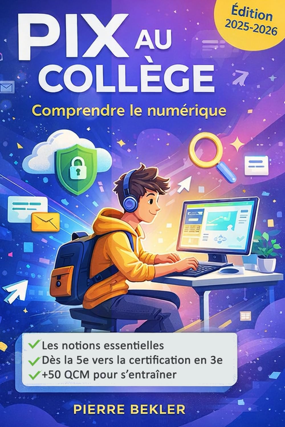PIX au Collège: Dès la 5ième, comment bien se préparer à la certification PIX