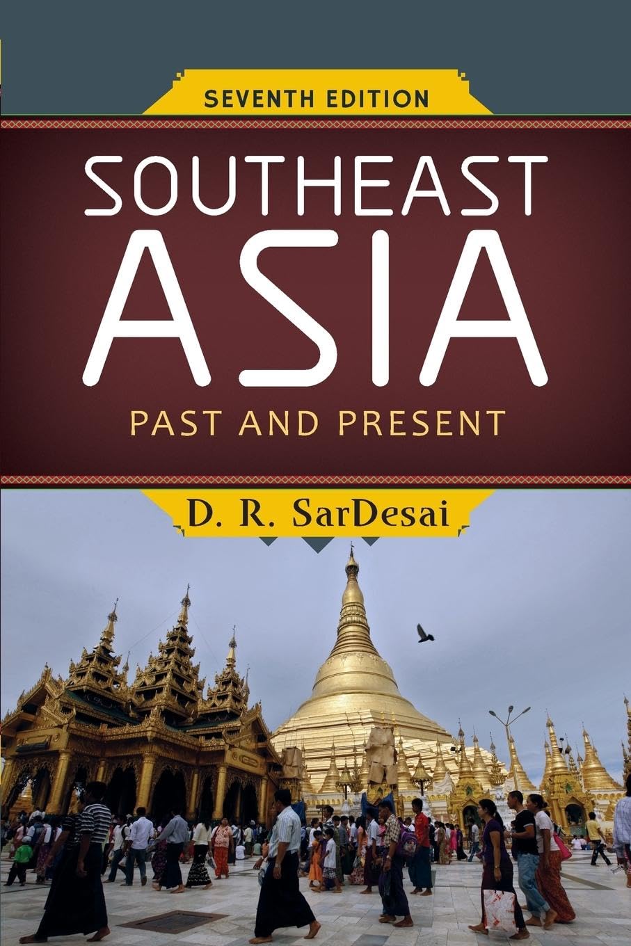 Southeast Asia: Past and Present 2nd Edition