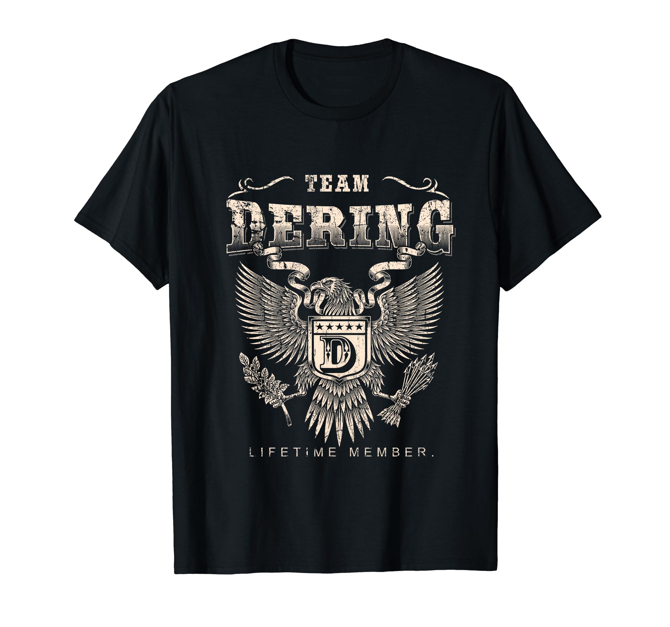 Team Dering Lifetime Member - Dering Name T-Shirt