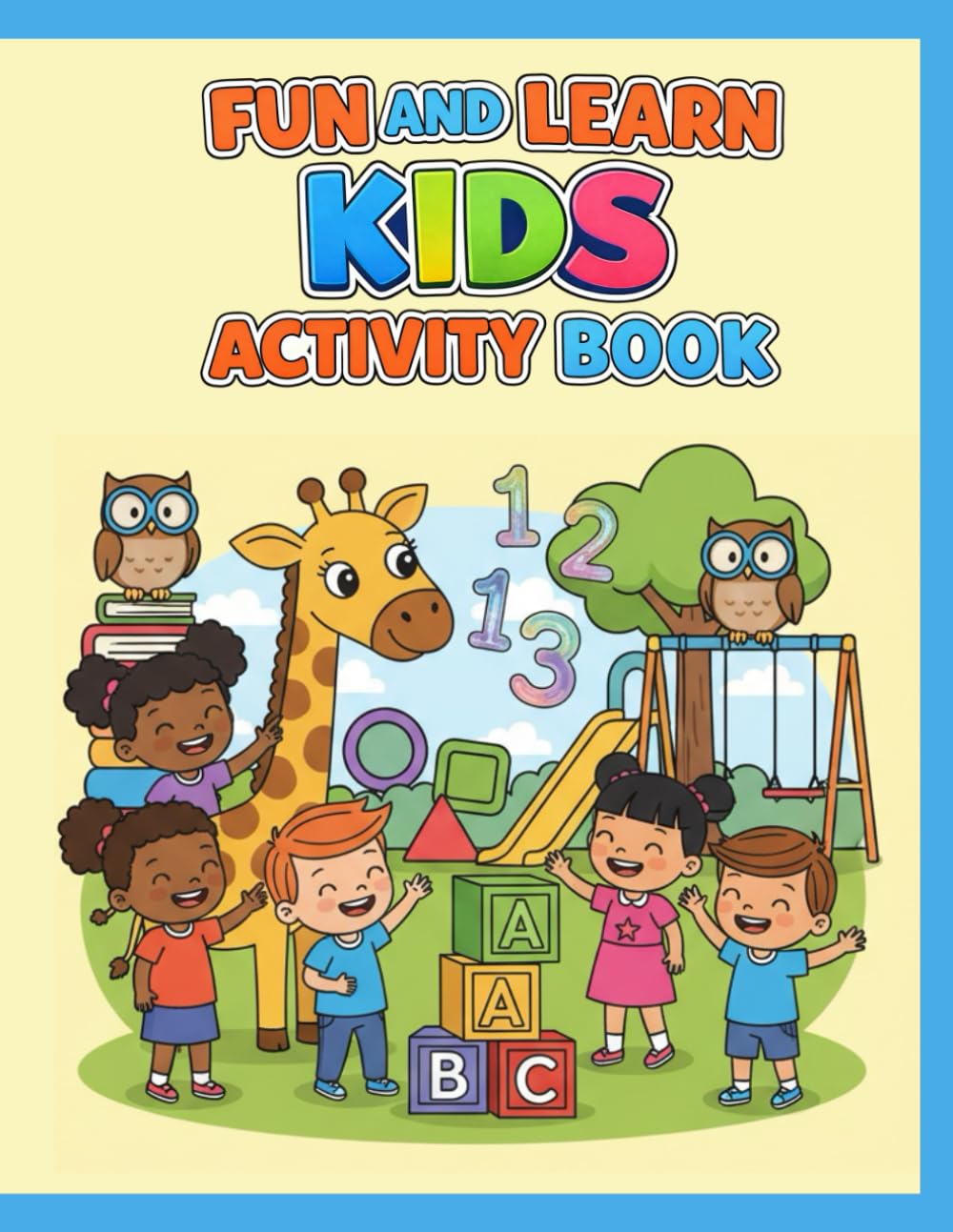 Fun And Learn Kids Activity Book