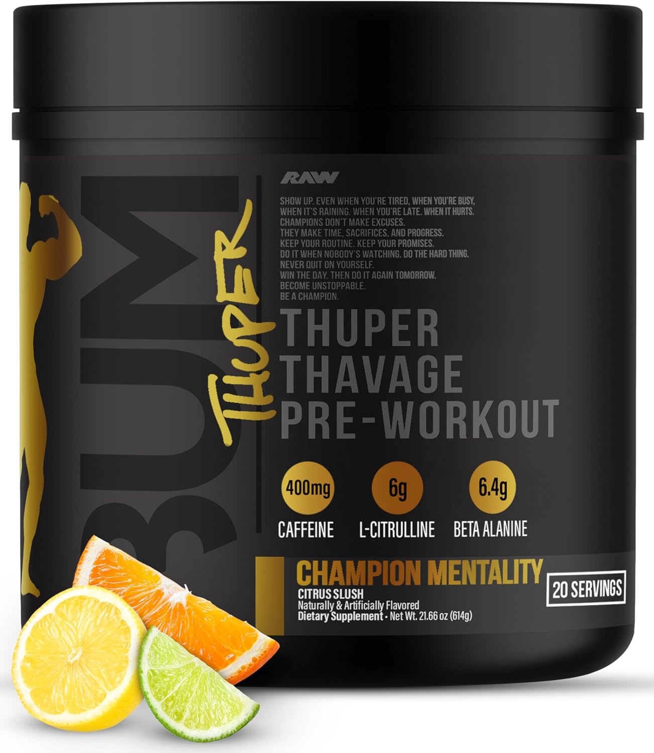 RAW Thuper Thavage Pre Workout Powder - High-Stim Preworkout with Creatine, Beta Alanine, L-Citrulline & Caffeine - Chris Bumstead Gym & Fitness Supplement for Men & Women - Champion Mentality