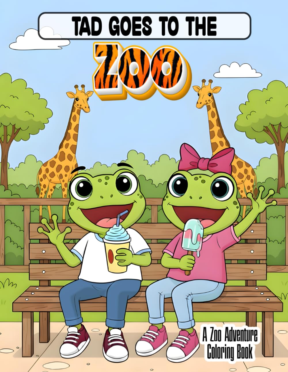 Tad Goes To The Zoo: A Froggy Zoo Adventure Coloring Book | Zoo Animals like Tigers, Lions, Bears, and more | 8.5 x 11 inches | 28 adorable