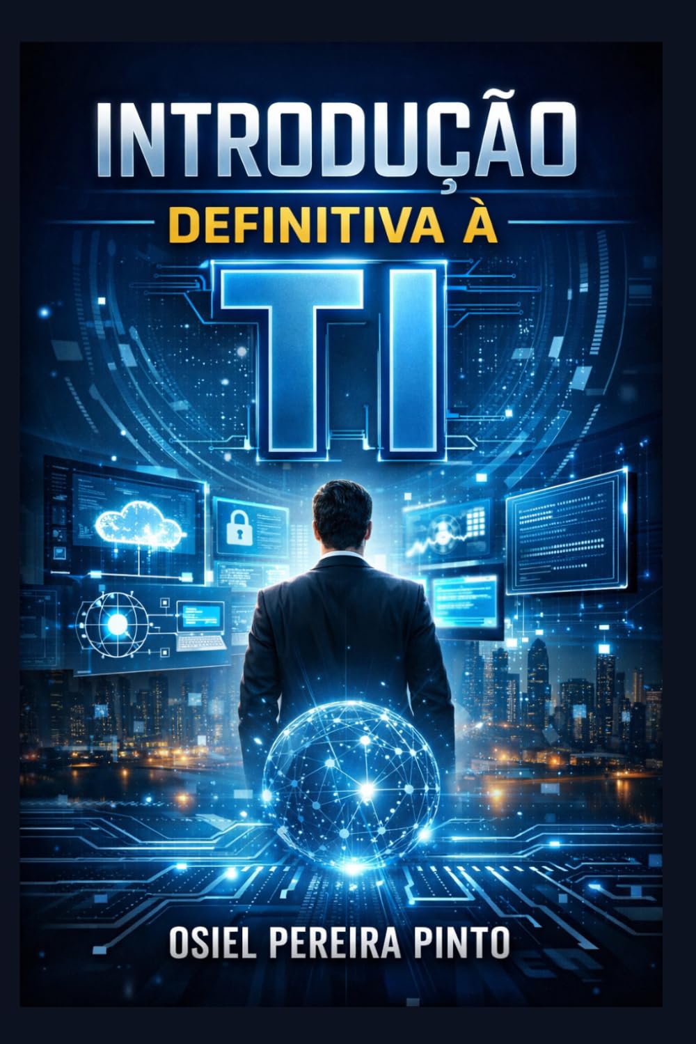 Introdução Definitiva à TI