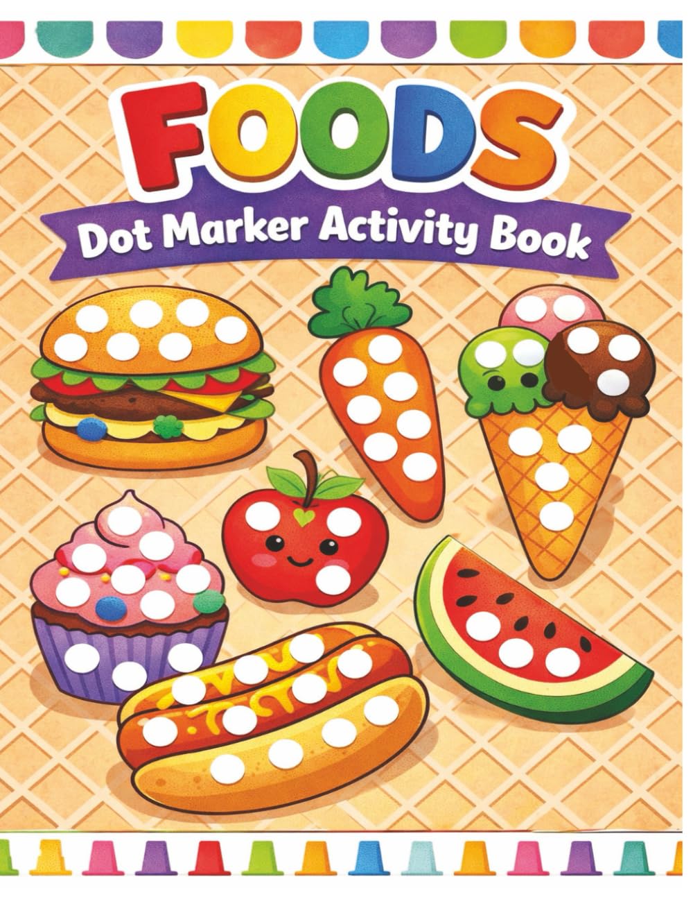 Foods Dot Marker Activity Book