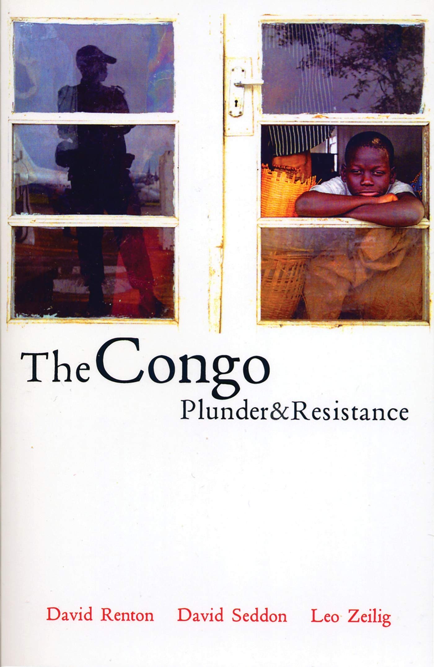 Buy The Congo: Plunder And Resistance — BookShops.in