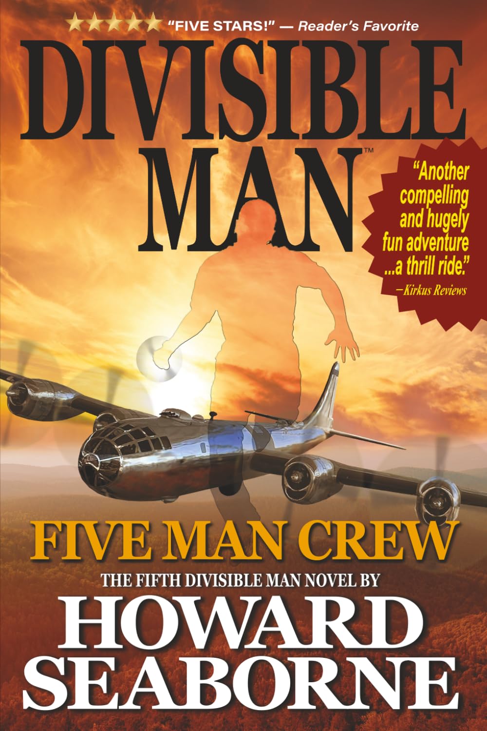 DIVISIBLE MAN - FIVE MAN CREW - Large Print Edition (DIVISIBLE MAN - Large Print Editions)