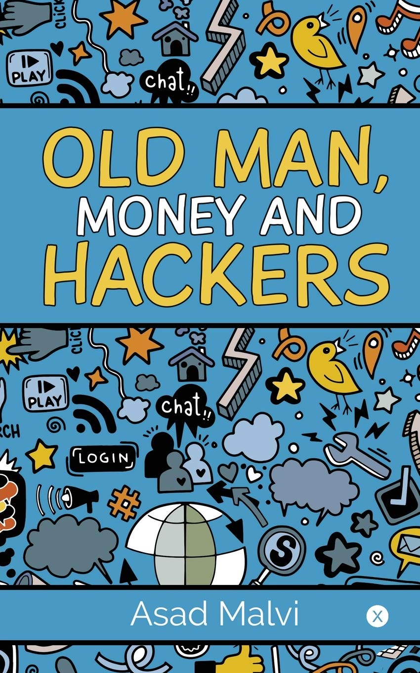 Notion Press Old Man, Money and Hackers