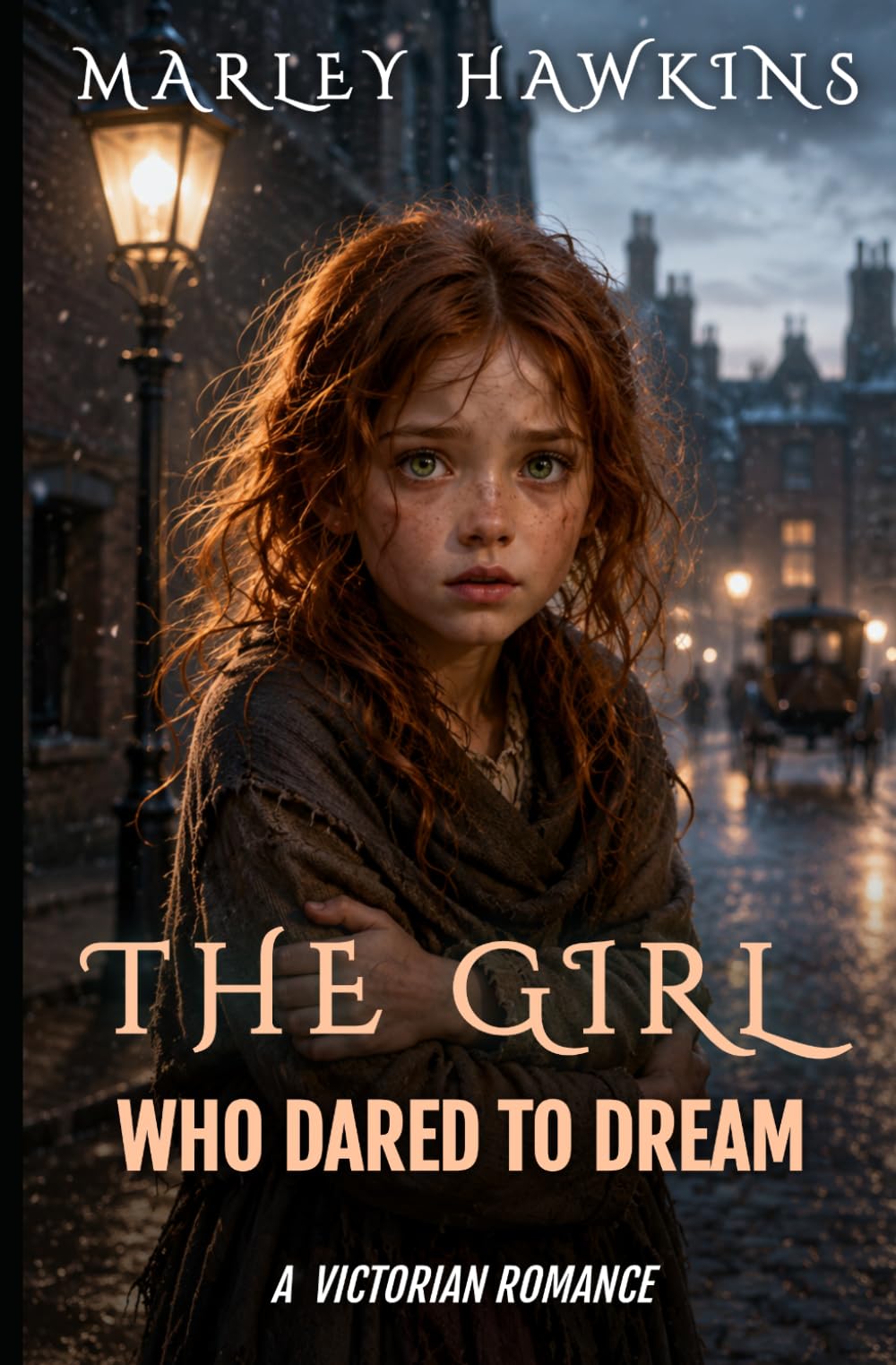 THE GIRL WHO DARED TO DREAM