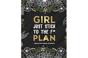Just Stick to the Plan: A Bitch' Workout Diary for Weight Loss Success