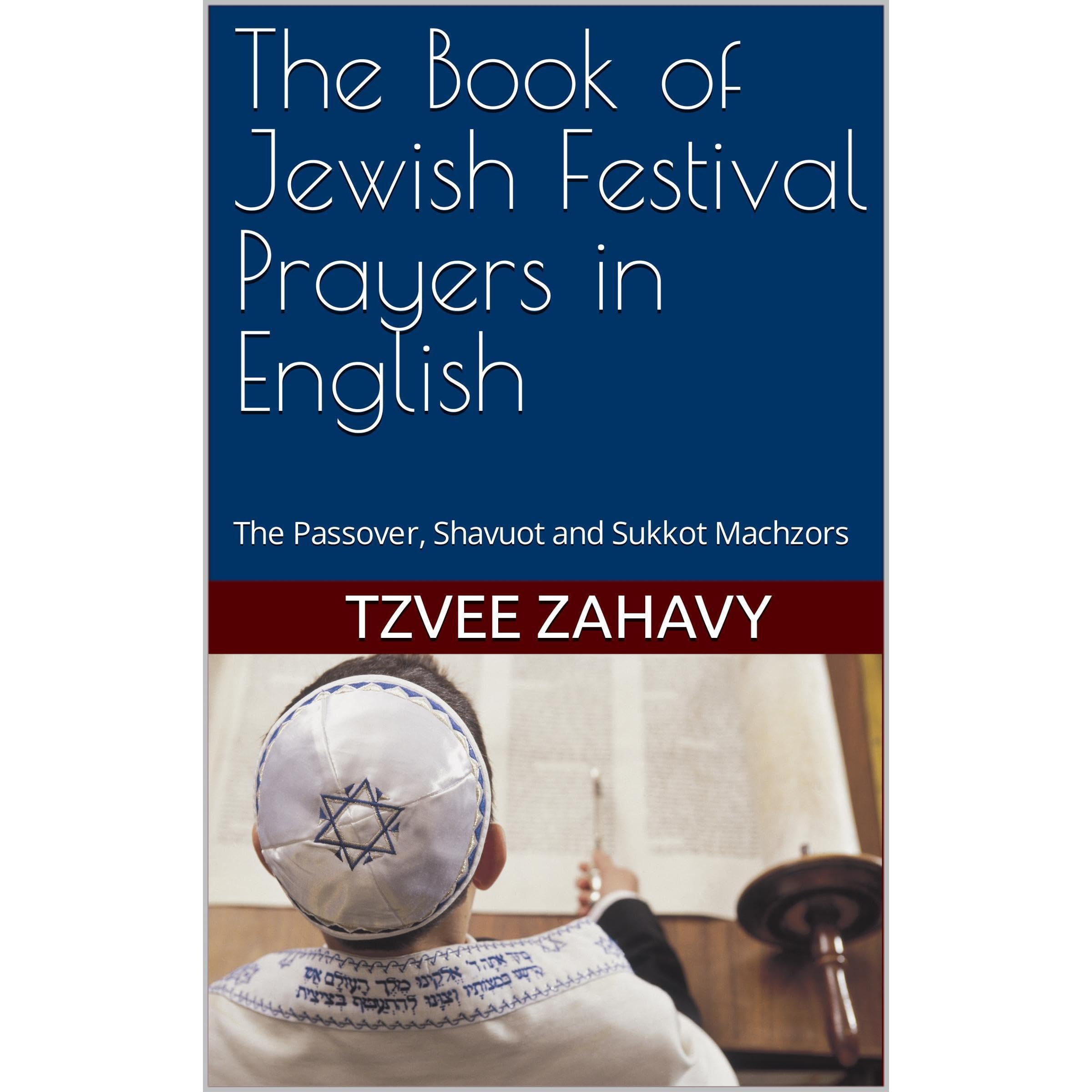 The Book of Jewish Festival Prayers in English
