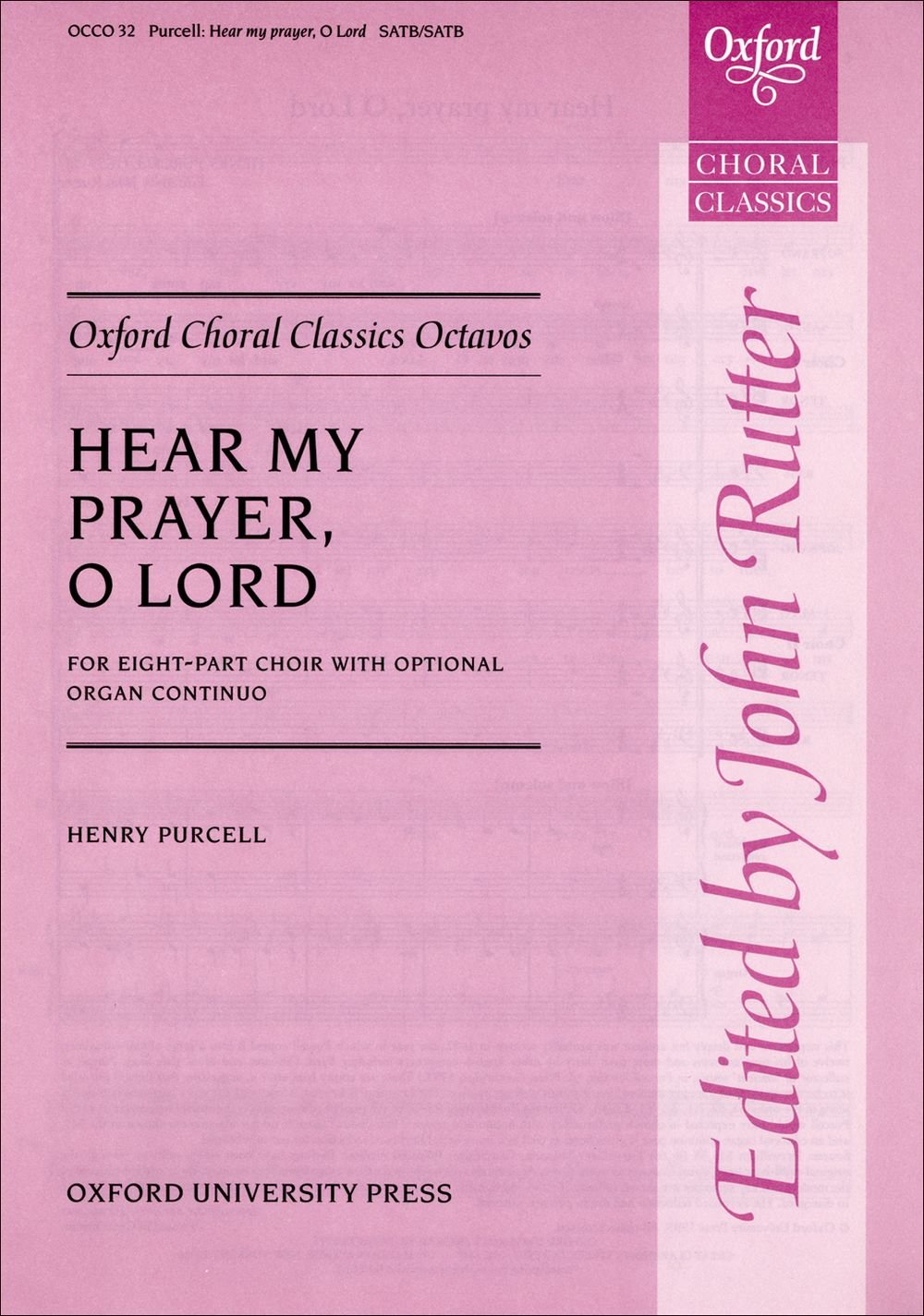 Hear my prayer, O Lord: Vocal score (Oxford Choral Classics Octavos)