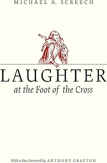 Laughter at the Foot of the Cross