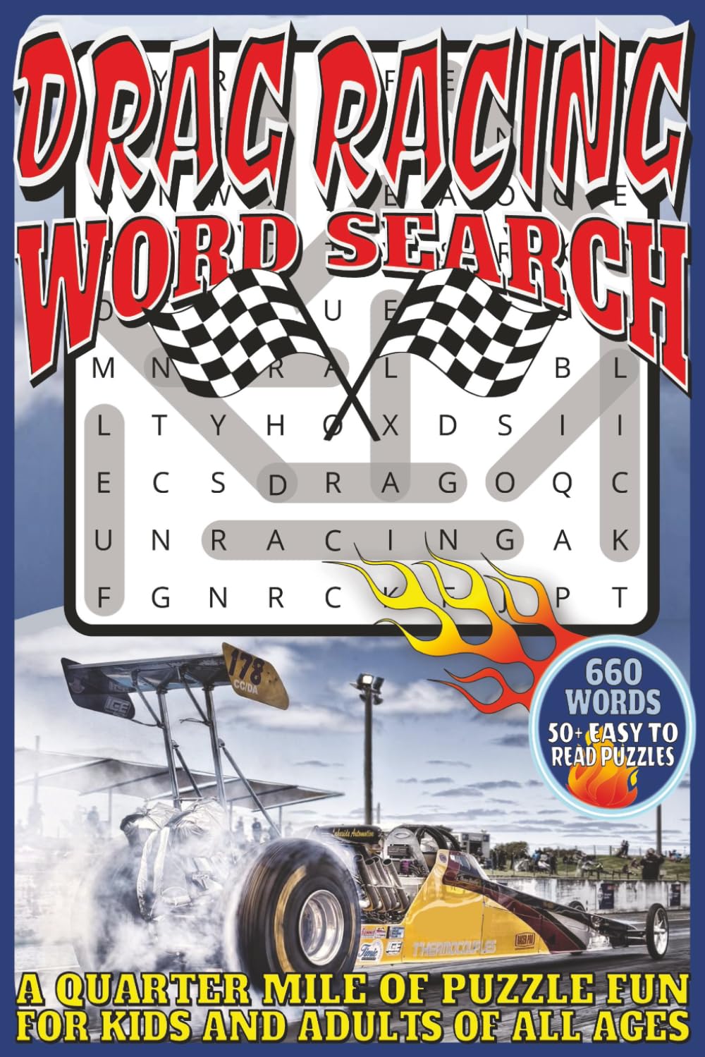 Drag Racing Word Search: Easy To Read Print With 50 + Puzzles About Drag Racing, Motorsports, Automobile Components, And More | 6x9 inch, 110 pages | Gift For Holidays, Vacations, and Spare Time
