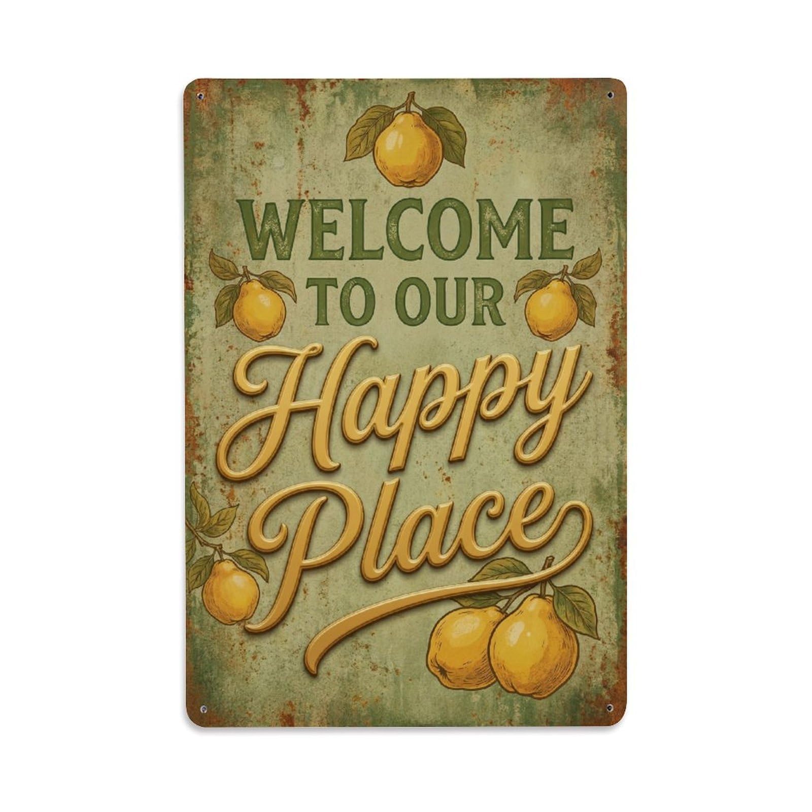 Welcome To Our Happy Place Quince Garden Metal Tin Sign